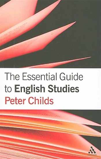 Паперова книга «The Essential Guide to English Studies», автор Пітер Чайлдс - фото №1