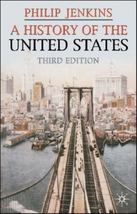 Бумажная книга «A History of the United States», автор Филипп Дженкинс - фото №1