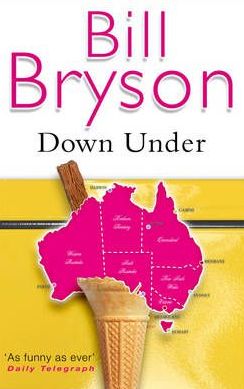 Бумажная книга «Down Under», автор Билл Брайсон - фото №1