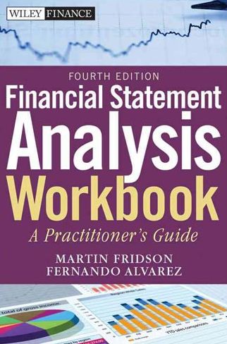 Бумажная книга «Financial Statement Analysis Workbook: A Practitioner's Guide», авторов Фернандо Элверец, Мартин С. Фридсон - фото №1