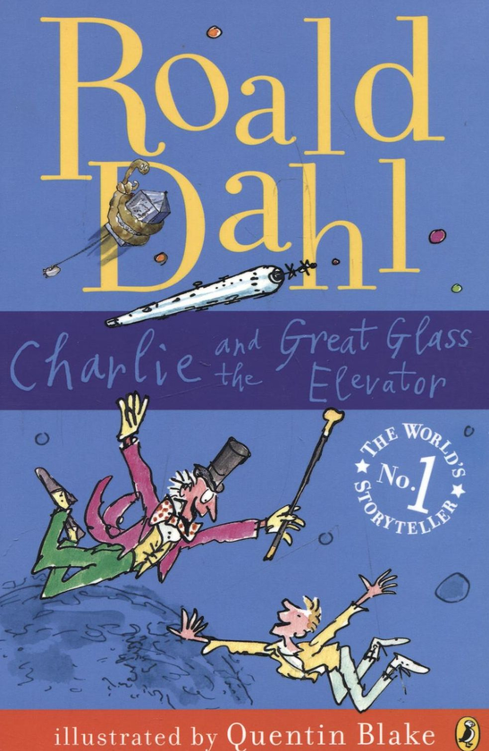 Бумажная книга «Charlie and the Great Glass Elevator», автор Роальд Даль - фото №1