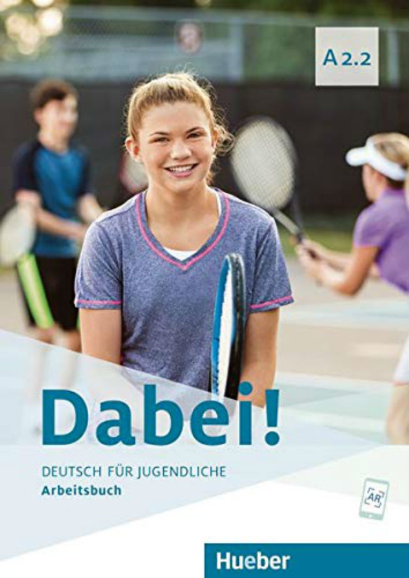 [object Object] « Dabei! A2.2: Deutsch für Jugendliche. Deutsch als Fremdsprache/Arbeitsbuch», авторів Йозеф Альберті, Габріеле Копп, Зігфрід Бюттнер - фото №1