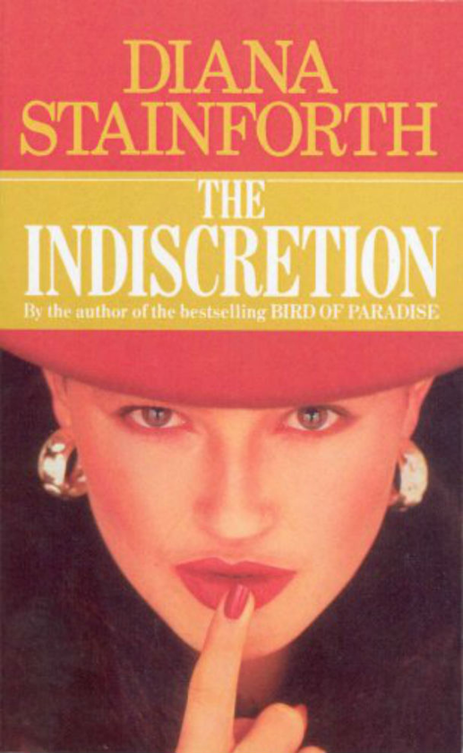Бумажная книга «The Indiscretion», автор Диана Стейнфорт - фото №1