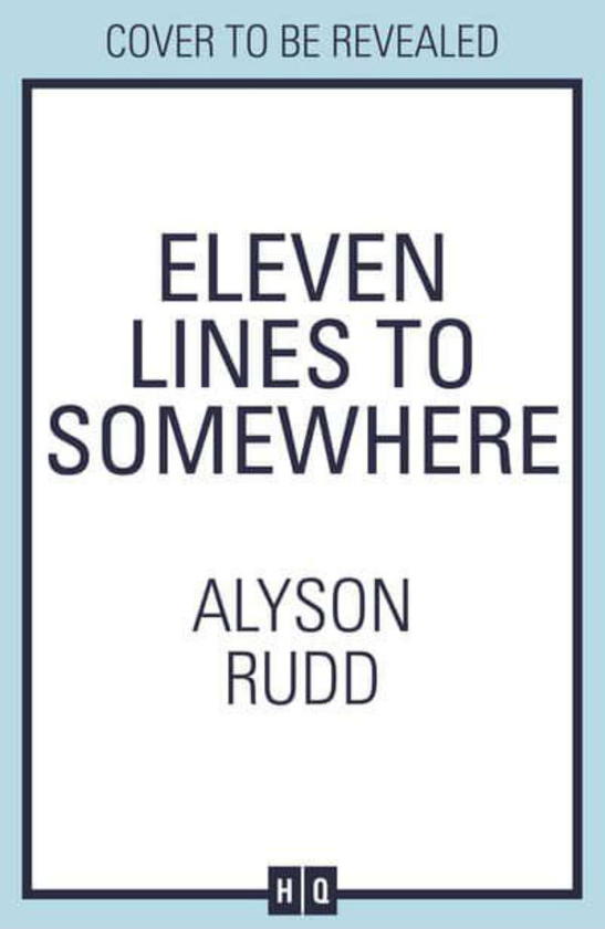Бумажная книга «Eleven Lines to Somewhere», автор Элисон Радд - фото №1