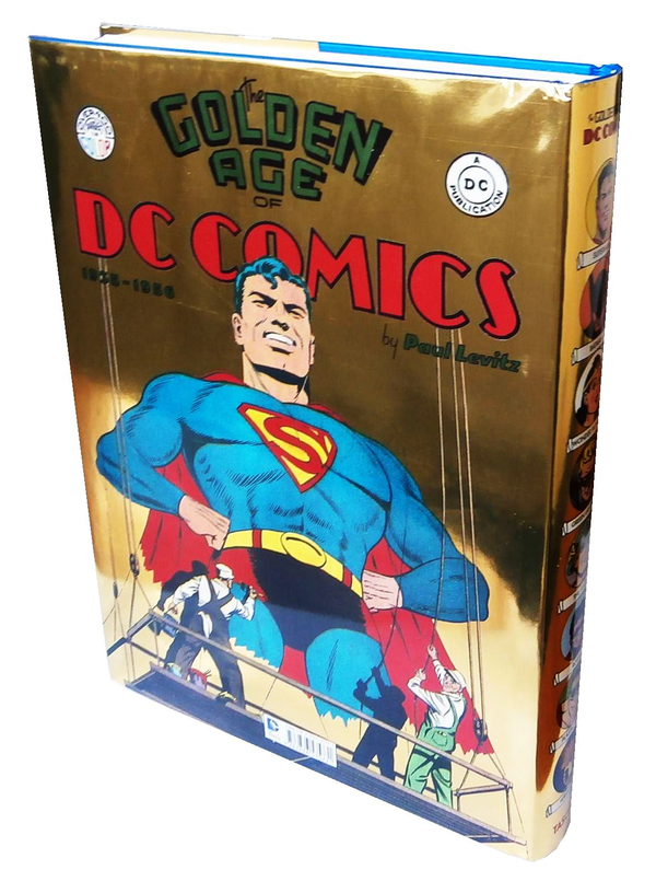 Паперова книга «The Golden Age of DC Comics», автор Пол Левіц - фото №1