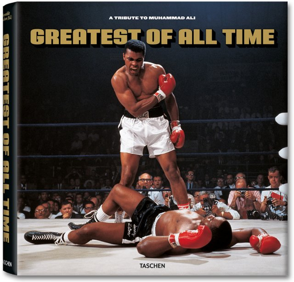 Паперова книга «Greatest of All Time: A Tribute to Muhammad Ali», автор Бенедикт Ташен - фото №1