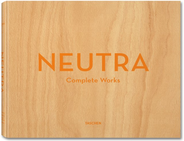 Паперова книга «Neutra. Complete Works», автор Барбара Лампрехт - фото №1