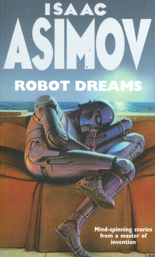 Паперова книга «Robot Dreams», автор Айзек Азімов - фото №1