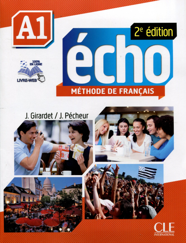 Бумажная книга «Echo A1 - Livre de l'élève (+ DVD-Rom)», авторов Джеки Жирарде, Жак Пешер - фото №1