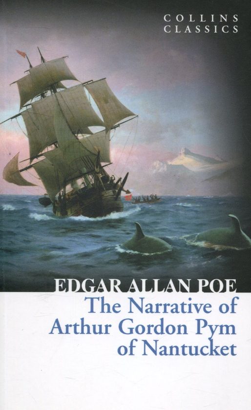 Паперова книга «The Narrative of Arthur Gordon Pym of Nantucket», автор Едгар Аллан По - фото №1