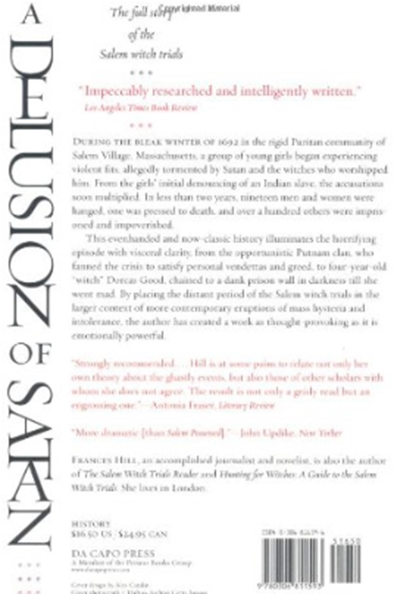 Бумажная книга «A Delusion Of Satan: The Full Story Of The Salem Witch Trials», автор Фрэнсис Хилл - фото №1