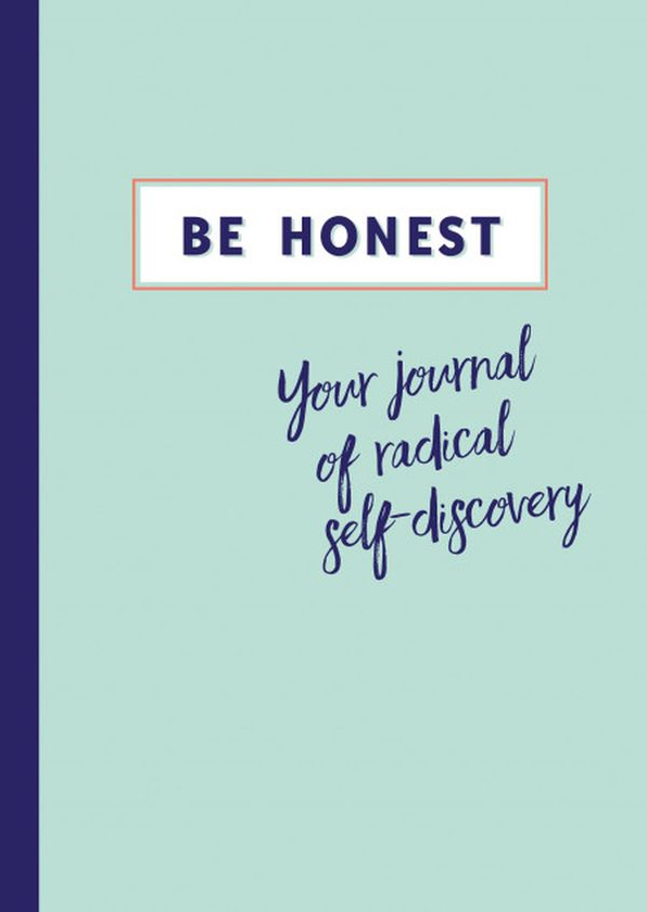 Бумажная книга «Be Honest: Your Journal of Radical Self-discovery», автор Кейт Адамс - фото №1