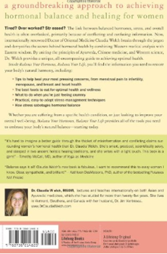 Бумажная книга « Balance Your Hormones, Balance Your Life : Achieving Optimal Health and Wellness through Ayurveda, Chinese Medicine, and Western Science», автор Клаудия Уэлч - фото №1