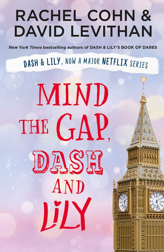 Бумажная книга «Mind the Gap, Dash and Lily», авторов Дэвид Левитан, Рейчел Кон - фото №1