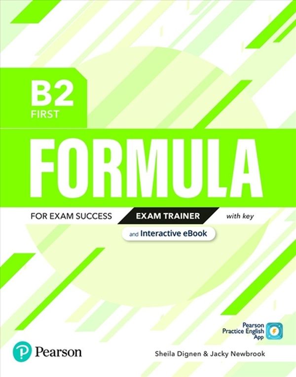 [object Object] «Formula B2 First Exam Trainer with Key, Interactive eBook, Digital Resources and App», авторов Шейла Дигнен, Джеки Ньюбрук - фото №1