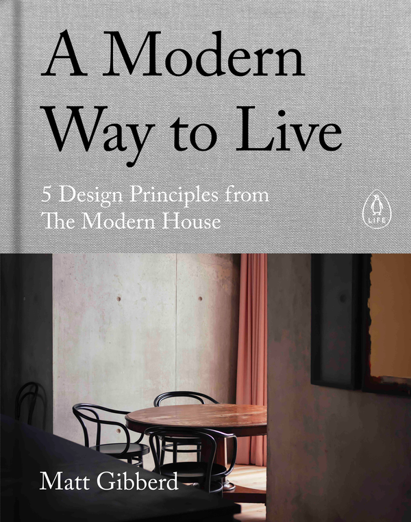 Бумажная книга «A Modern Way to Live», автор Мэтт Гибберд - фото №1