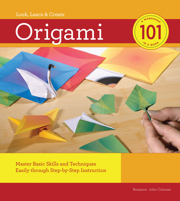 Бумажная книга «Origami 101», автор Бенджамин Джон Коулман - фото №1