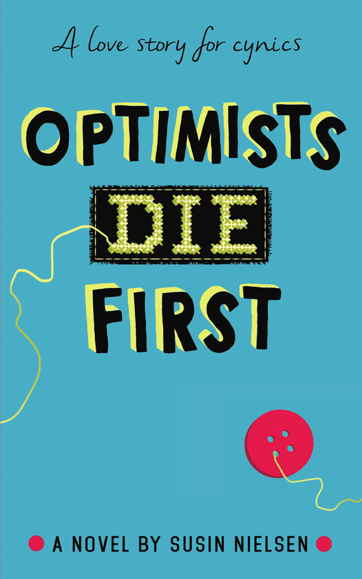 Паперова книга «Optimists Die First», автор Сьюзін Нільсен - фото №1
