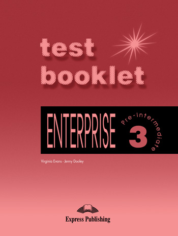 Бумажная книга «Enterprise 3: Test Booklet», авторов Вирджиния Эванс, Дженни Дули - фото №1