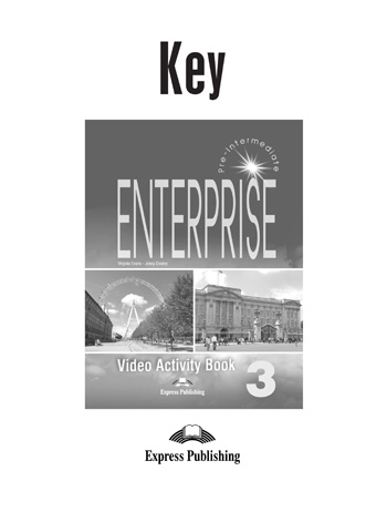 Бумажная книга «Enterprise 3: Video Activity Book: Key», авторов Вирджиния Эванс, Дженни Дули - фото №1