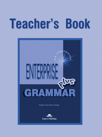 Паперова книга «Enterprise Plus: Teacher's Grammar Book», авторів Вірджинія Еванс, Дженні Дулі - фото №1