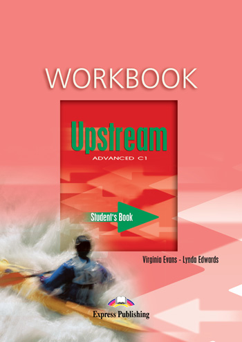 Паперова книга «Upstream Advanced C1. Workbook», авторів Вірджинія Еванс, Лінда Едвардс - фото №1