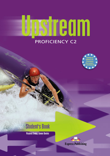 Паперова книга «Upstream Proficiency C2. Student's Book», авторів Вірджинія Еванс, Дженні Дулі - фото №1