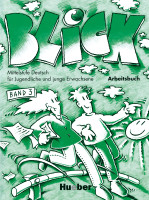 Бумажная книга «Blick 3. Arbeitsbuch», авторов Анни Фишер-Митцивирис, Андреас Куке - фото №1