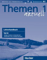 Паперова книга «Themen Aktuell 1. Lehrerhandbuch. Teil B», авторів Хартмут Ауфдерштрассе, Хейко Бок, Мехтхільд Гердес, Ютта Мюллер - фото №1