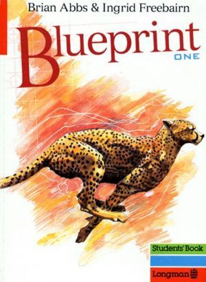 Бумажная книга «Blueprint One. Students' Book», авторов Брайан Аббс, Ингрид Фрибейн - фото №1