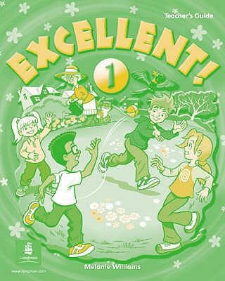 Паперова книга «Excellent 1. Teachers Guide», автор Мелані Вільямс - фото №1