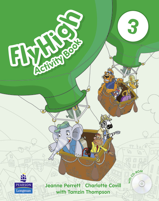 [object Object] «Fly High. Level 3. Activity Book (+ CD)», авторів Жанна Перретт, Шарлотт Ковілл, Тамзін Томпсон - фото №1