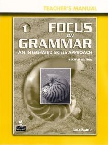 Паперова книга «Focus on Grammar 1. Teacher's Manual (+ CD-ROM)», авторів Ірен Шенберг, Джей Маурер - фото №1
