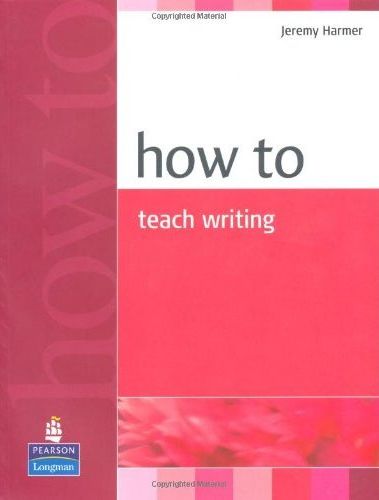 [object Object] «How to teach Writing», автор Джеремі Хармер - фото №1