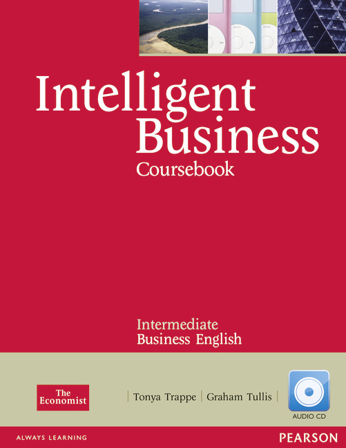 Бумажная книга «Intelligent Business Intermediate Coursebook (+ CD)», авторов Грехем Таллис, Тоня Трапп - фото №1