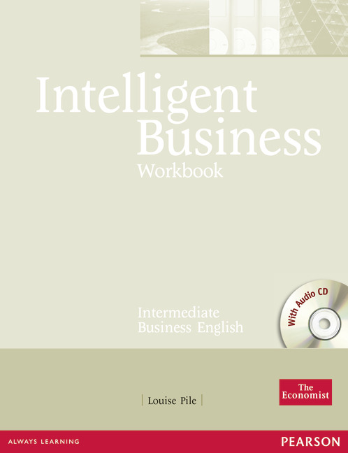 Бумажная книга «Intelligent Business Intermediate Workbook (+ CD)», автор Луиз Пайл - фото №1