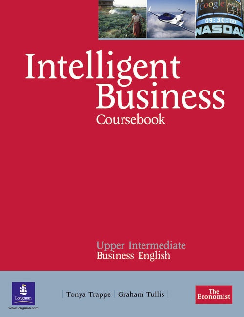 Бумажная книга «Intelligent Business Upper Intermediate Coursebook (+ CD)», авторов Грехем Таллис, Тоня Трапп - фото №1