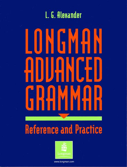 Бумажная книга «Longman Advanced Grammar Practice», автор Луис Александр - фото №1