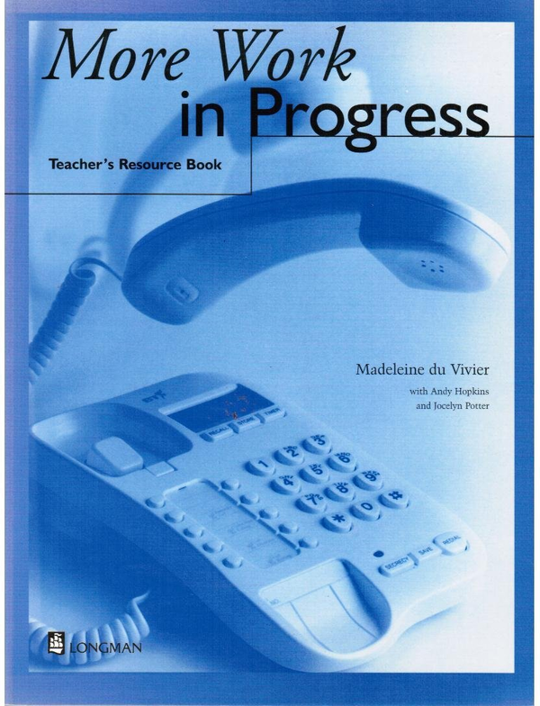 Бумажная книга «More Work in Progress: Teacher's Resource Book», авторов Мадлен Ду Вивьер, Джоселин Поттер, Энди Хопкинс - фото №1