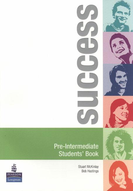 Бумажная книга «Success Pre-intermediate Students' Book (+ CD)», авторов Стюарт Маккинли, Боб Хастингс - фото №1