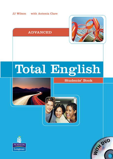 Паперова книга «Total English Advanced Students' Book (+ DVD)», авторів Дж. Дж. Уїлсон, Антонія Клер - фото №1