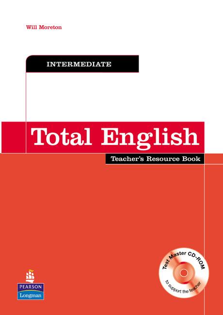 Паперова книга «Total English Intermediate Teacher's Book», автор Вілл Мортон - фото №1