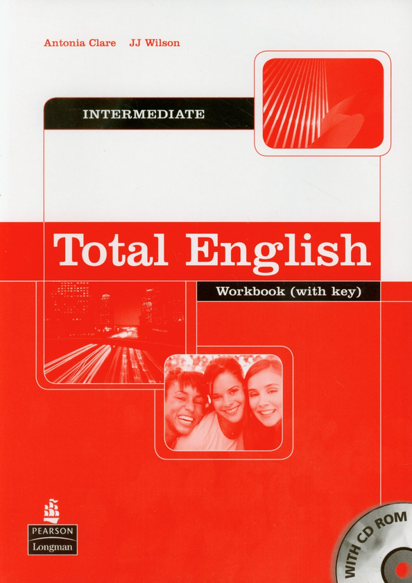 [object Object] «Total English Intermediate Workbook with key (+ CD)», авторов Дж. Дж. Уилсон, Антония Клэр - фото №1