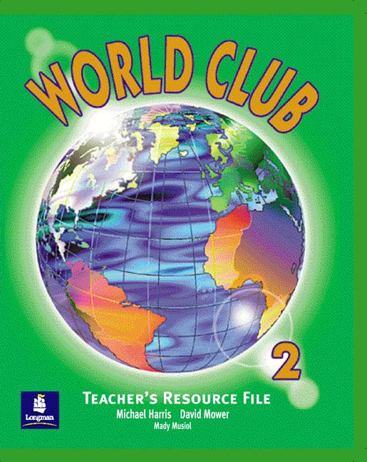 Бумажная книга «World Club 2. Teacher's File», авторов Дэвид Мувер, Майкл Харрис - фото №1