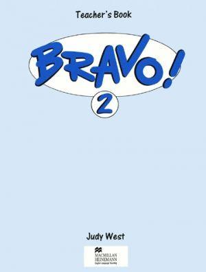 Паперова книга «Bravo! 2. Teacher's Book», автор Джуді Вест - фото №1