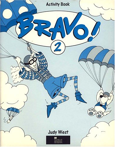 Бумажная книга «Bravo! 2. Activity Book», автор Джуди Вест - фото №1