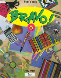 Паперова книга «Bravo! 6. Pupil's Book», автор Джуді Вест - фото №1