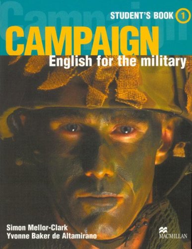 Паперова книга «The Campaign. English for the Military 1. Student's Book», автор Саймон Меллор-Кларк - фото №1