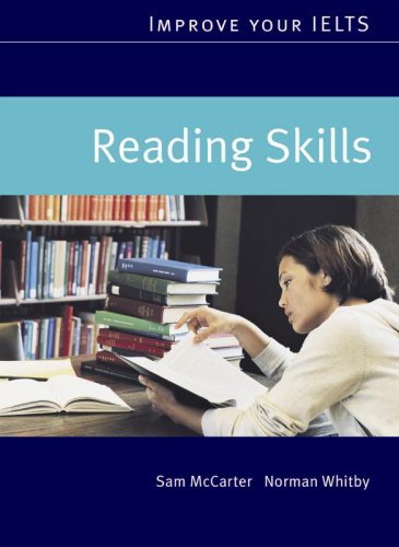 Бумажная книга «Improve Your IELTS Reading Skills», авторов Сэм Маккартер, Норман Уитби - фото №1