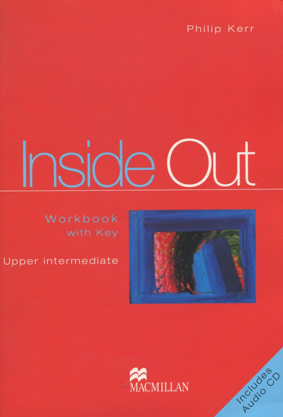 [object Object] «Inside Out Upper Intermediate Workbook with Key (+ CD-ROM)», автор Філіп Керр - фото №2 - мініатюра